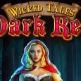 Wicked Tales Dark Red Slot - игровой слот от Microgaming. Отзывы, обзор игрового автомата, процесс игры видеослота Злые сказки Багрово красный от Микрогейминг. Бонус и регистрация!